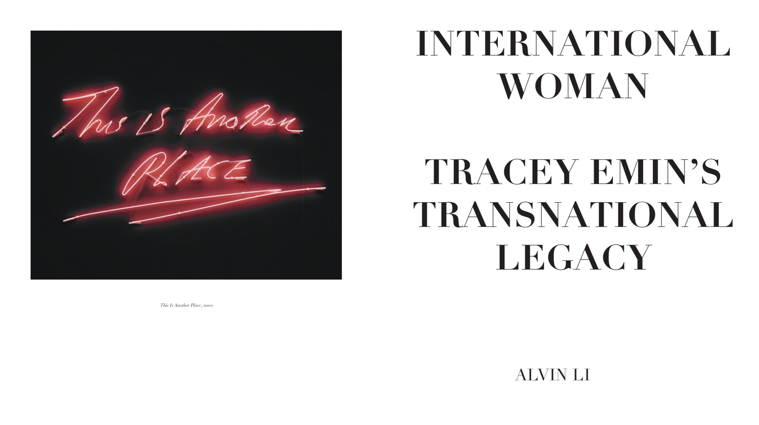 Tracey Emin: A Second Life