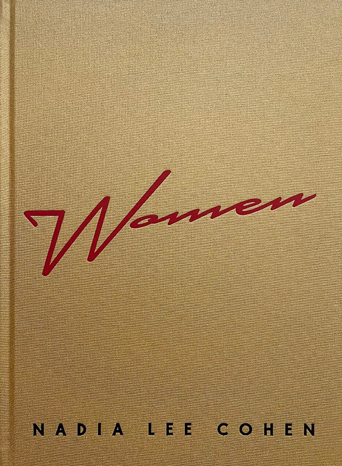 Nadia Lee Cohen: Women