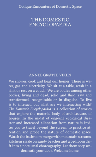 The Domestic Encyclopaedia: Oblique Encounters of Domestic Space