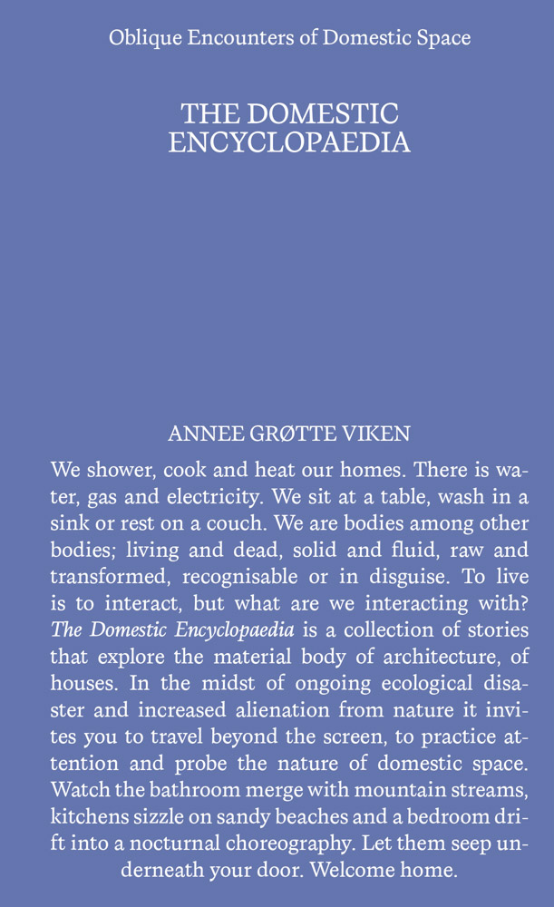 The Domestic Encyclopaedia: Oblique Encounters of Domestic Space