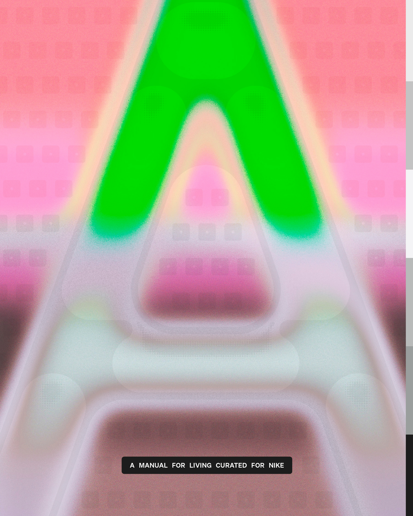 A Magazine: A Manual for Living Curated for Nike