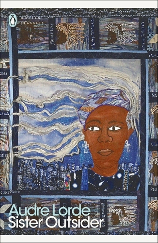 Audre Lorde: Sister Outsider
