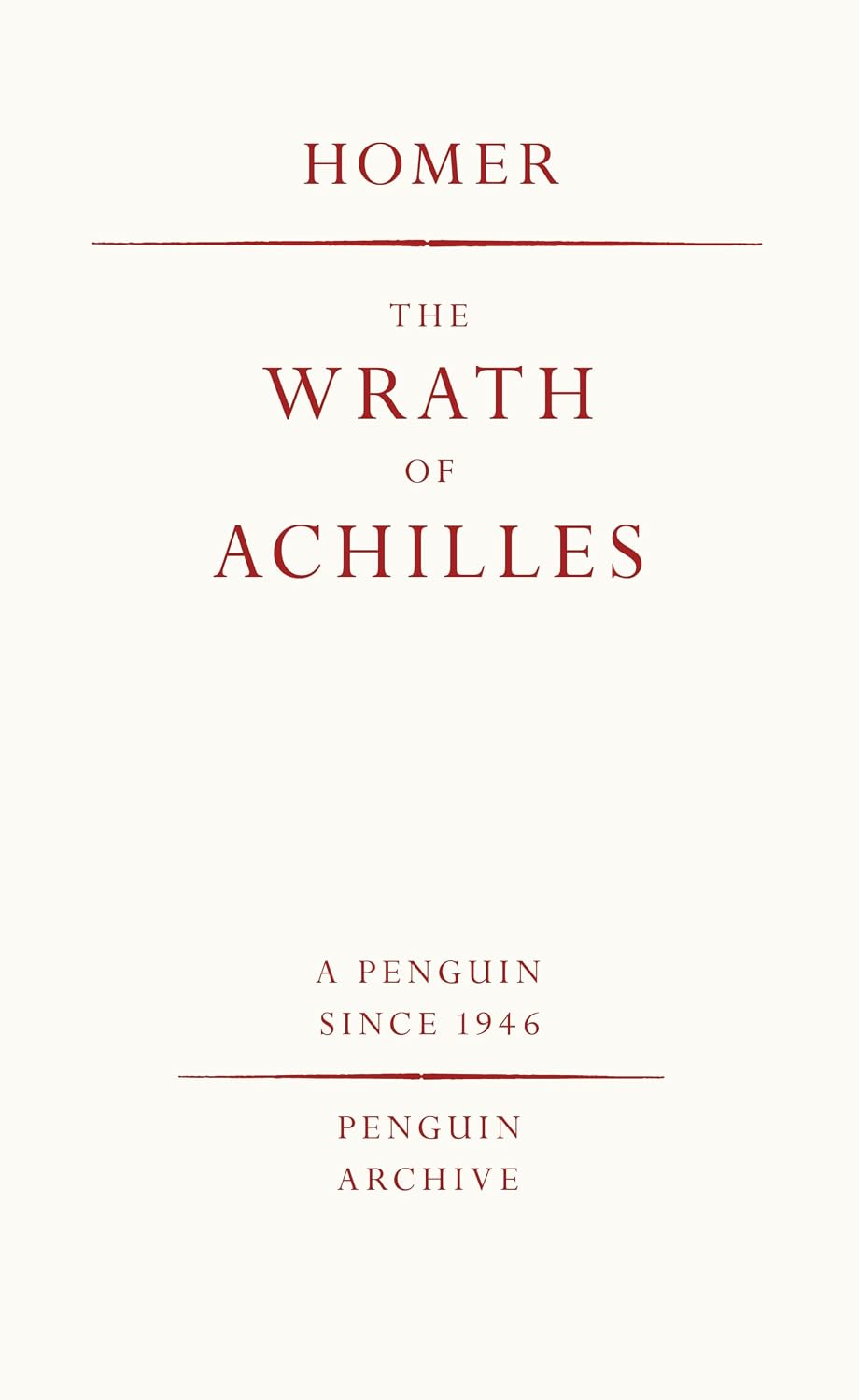 Homer: The Wrath of Achilles