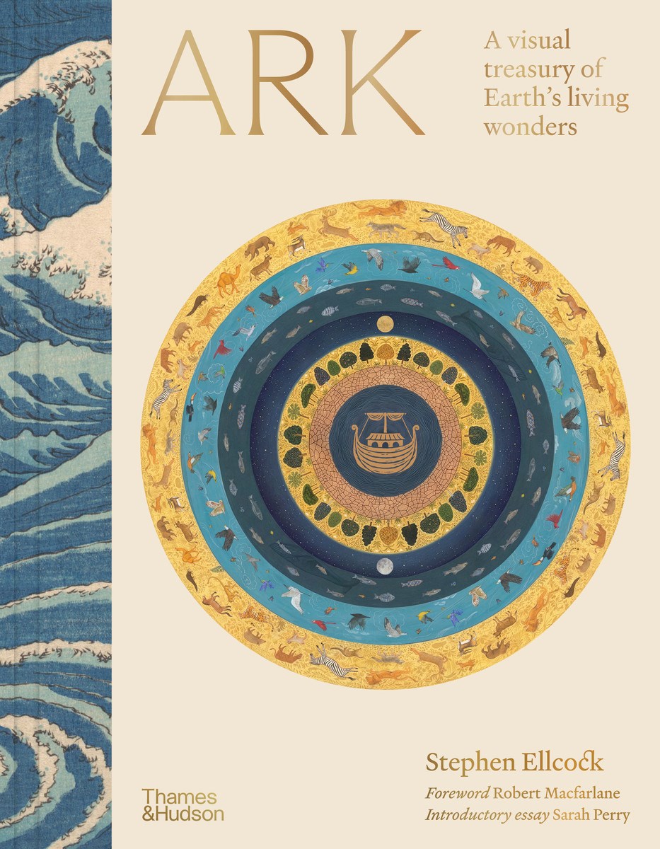 Ark: A Visual Treasury of Earth’s Living Wonders